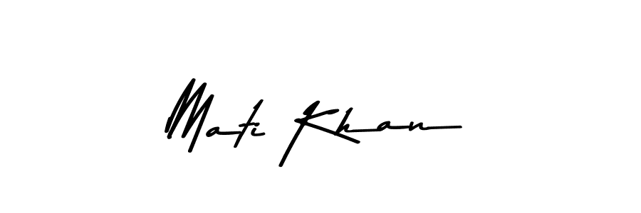 Also we have Mati Khan name is the best signature style. Create professional handwritten signature collection using Asem Kandis PERSONAL USE autograph style. Mati Khan signature style 9 images and pictures png