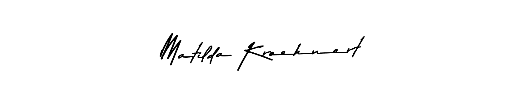 The best way (Asem Kandis PERSONAL USE) to make a short signature is to pick only two or three words in your name. The name Matilda Kroehnert include a total of six letters. For converting this name. Matilda Kroehnert signature style 9 images and pictures png