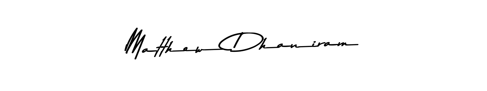if you are searching for the best signature style for your name Matthew Dhaniram. so please give up your signature search. here we have designed multiple signature styles  using Asem Kandis PERSONAL USE. Matthew Dhaniram signature style 9 images and pictures png