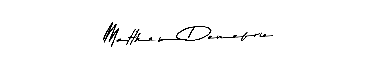 Design your own signature with our free online signature maker. With this signature software, you can create a handwritten (Asem Kandis PERSONAL USE) signature for name Matthew Donofrio. Matthew Donofrio signature style 9 images and pictures png