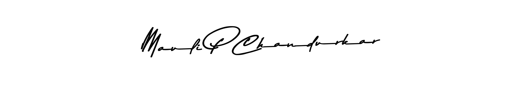 Design your own signature with our free online signature maker. With this signature software, you can create a handwritten (Asem Kandis PERSONAL USE) signature for name Mauli P Chandurkar. Mauli P Chandurkar signature style 9 images and pictures png