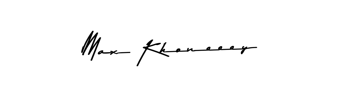 Max Khoneeey stylish signature style. Best Handwritten Sign (Asem Kandis PERSONAL USE) for my name. Handwritten Signature Collection Ideas for my name Max Khoneeey. Max Khoneeey signature style 9 images and pictures png