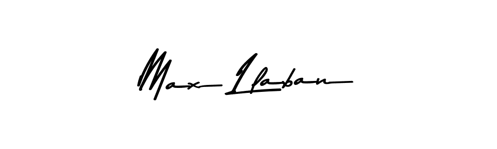 You should practise on your own different ways (Asem Kandis PERSONAL USE) to write your name (Max Llaban) in signature. don't let someone else do it for you. Max Llaban signature style 9 images and pictures png