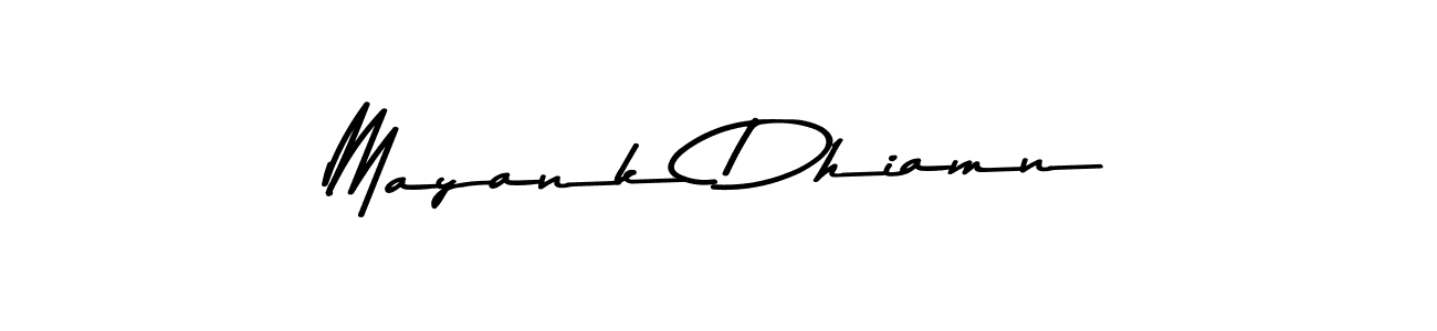 How to make Mayank Dhiamn name signature. Use Asem Kandis PERSONAL USE style for creating short signs online. This is the latest handwritten sign. Mayank Dhiamn signature style 9 images and pictures png