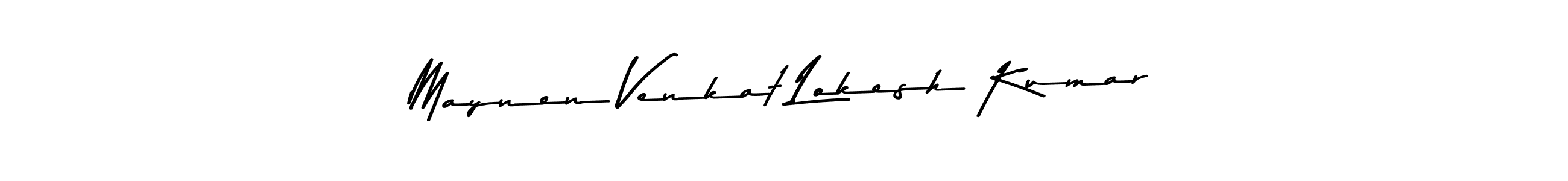 Here are the top 10 professional signature styles for the name Maynen Venkat Lokesh Kumar. These are the best autograph styles you can use for your name. Maynen Venkat Lokesh Kumar signature style 9 images and pictures png