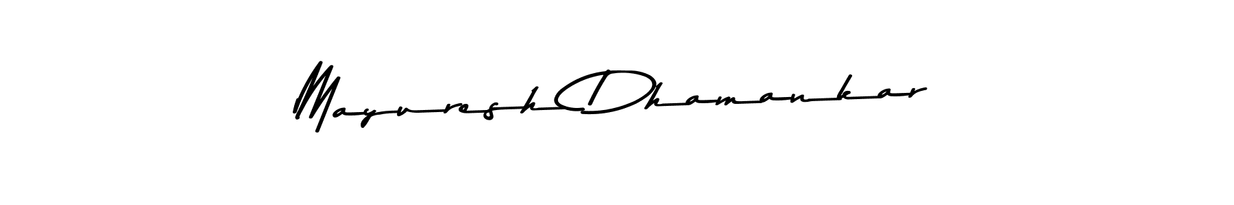 Use a signature maker to create a handwritten signature online. With this signature software, you can design (Asem Kandis PERSONAL USE) your own signature for name Mayuresh Dhamankar. Mayuresh Dhamankar signature style 9 images and pictures png