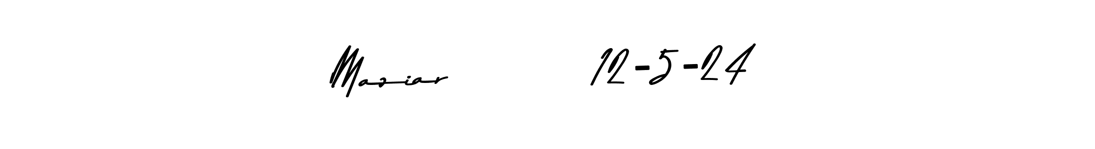 Use a signature maker to create a handwritten signature online. With this signature software, you can design (Asem Kandis PERSONAL USE) your own signature for name Maziar         12-5-24. Maziar         12-5-24 signature style 9 images and pictures png