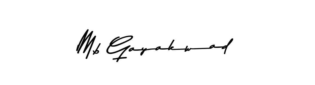 Also You can easily find your signature by using the search form. We will create Mb Gayakwad name handwritten signature images for you free of cost using Asem Kandis PERSONAL USE sign style. Mb Gayakwad signature style 9 images and pictures png