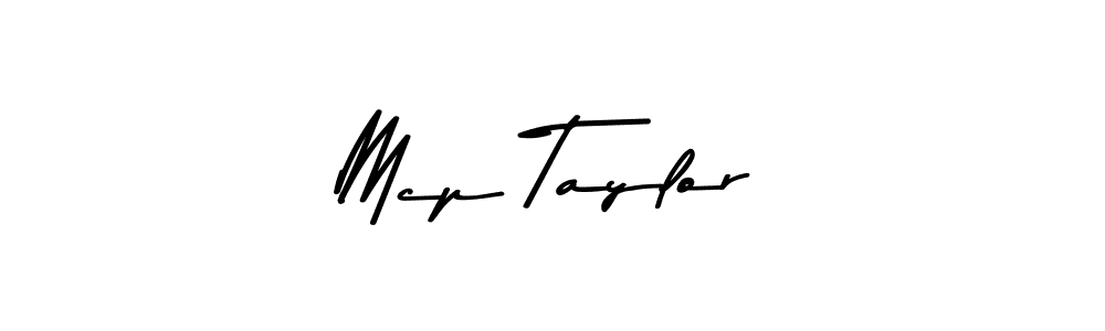 Design your own signature with our free online signature maker. With this signature software, you can create a handwritten (Asem Kandis PERSONAL USE) signature for name Mcp Taylor. Mcp Taylor signature style 9 images and pictures png