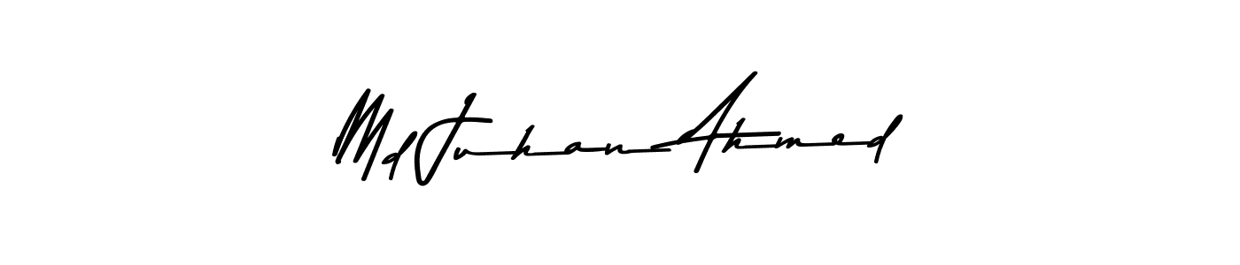 Md Juhan Ahmed stylish signature style. Best Handwritten Sign (Asem Kandis PERSONAL USE) for my name. Handwritten Signature Collection Ideas for my name Md Juhan Ahmed. Md Juhan Ahmed signature style 9 images and pictures png