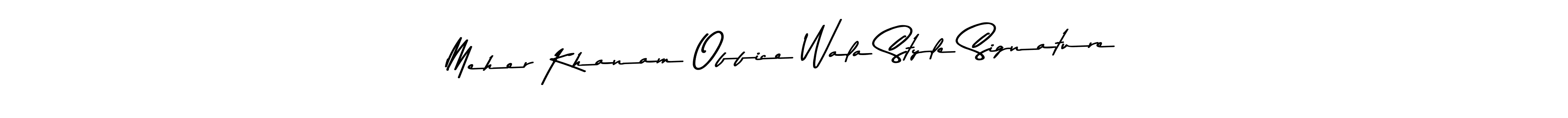 Similarly Asem Kandis PERSONAL USE is the best handwritten signature design. Signature creator online .You can use it as an online autograph creator for name Meher Khanam Office Wala Style Signature. Meher Khanam Office Wala Style Signature signature style 9 images and pictures png