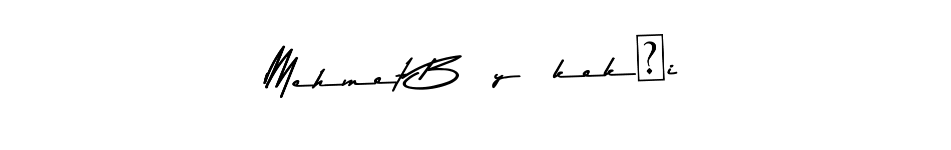 How to make Mehmet Büyükekşi signature? Asem Kandis PERSONAL USE is a professional autograph style. Create handwritten signature for Mehmet Büyükekşi name. Mehmet Büyükekşi signature style 9 images and pictures png