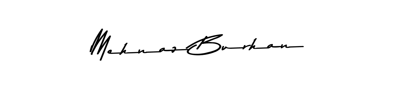 Also You can easily find your signature by using the search form. We will create Mehnaz Burhan name handwritten signature images for you free of cost using Asem Kandis PERSONAL USE sign style. Mehnaz Burhan signature style 9 images and pictures png