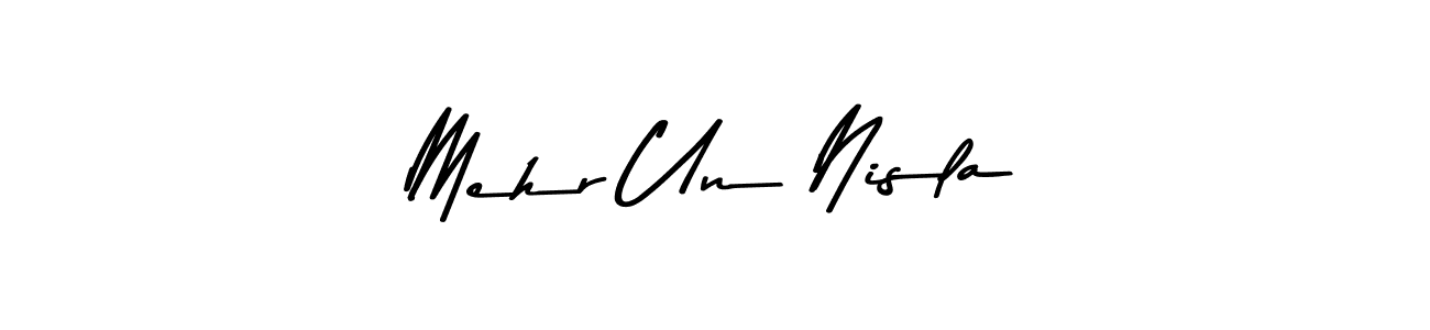 Mehr Un Nisla stylish signature style. Best Handwritten Sign (Asem Kandis PERSONAL USE) for my name. Handwritten Signature Collection Ideas for my name Mehr Un Nisla. Mehr Un Nisla signature style 9 images and pictures png