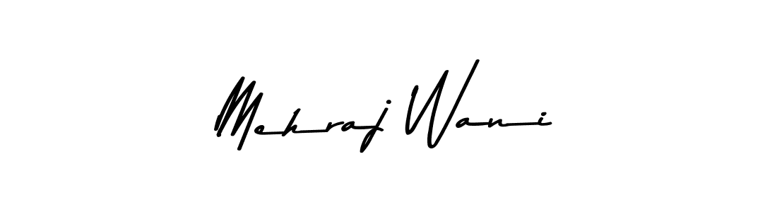 Mehraj Wani stylish signature style. Best Handwritten Sign (Asem Kandis PERSONAL USE) for my name. Handwritten Signature Collection Ideas for my name Mehraj Wani. Mehraj Wani signature style 9 images and pictures png