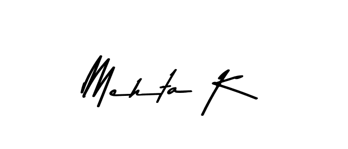 Also we have Mehta K name is the best signature style. Create professional handwritten signature collection using Asem Kandis PERSONAL USE autograph style. Mehta K signature style 9 images and pictures png