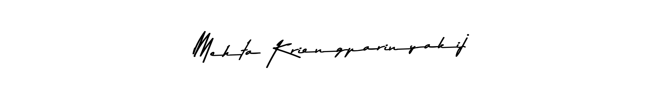 Make a beautiful signature design for name Mehta Kriengparinyakij. With this signature (Asem Kandis PERSONAL USE) style, you can create a handwritten signature for free. Mehta Kriengparinyakij signature style 9 images and pictures png