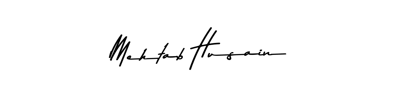 Create a beautiful signature design for name Mehtab Husain. With this signature (Asem Kandis PERSONAL USE) fonts, you can make a handwritten signature for free. Mehtab Husain signature style 9 images and pictures png