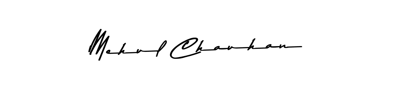 Make a beautiful signature design for name Mehul Chauhan. With this signature (Asem Kandis PERSONAL USE) style, you can create a handwritten signature for free. Mehul Chauhan signature style 9 images and pictures png
