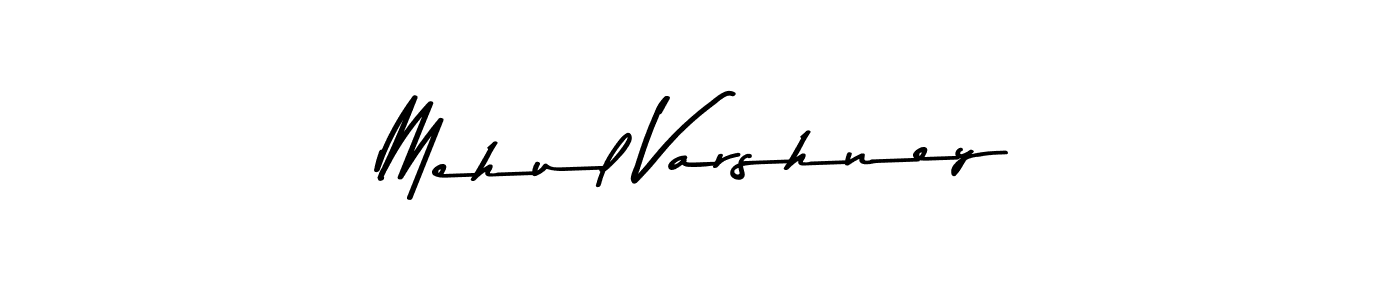 Use a signature maker to create a handwritten signature online. With this signature software, you can design (Asem Kandis PERSONAL USE) your own signature for name Mehul Varshney. Mehul Varshney signature style 9 images and pictures png