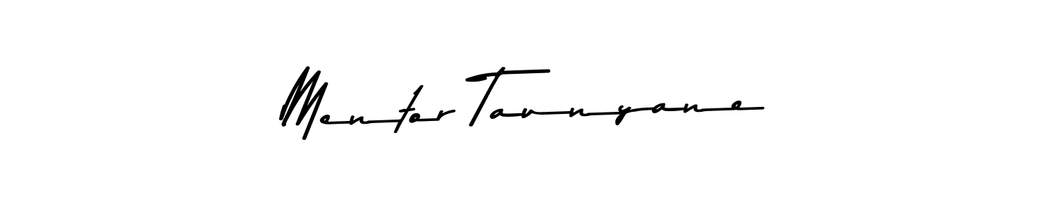 Create a beautiful signature design for name Mentor Taunyane. With this signature (Asem Kandis PERSONAL USE) fonts, you can make a handwritten signature for free. Mentor Taunyane signature style 9 images and pictures png