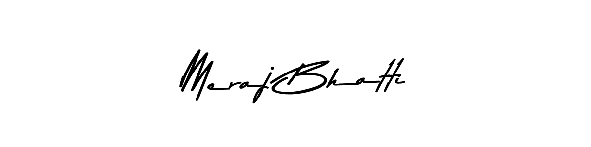 Use a signature maker to create a handwritten signature online. With this signature software, you can design (Asem Kandis PERSONAL USE) your own signature for name Meraj Bhatti. Meraj Bhatti signature style 9 images and pictures png