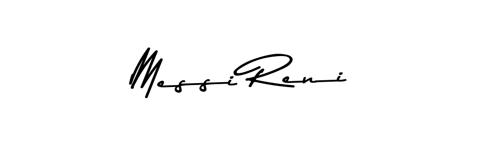 Make a beautiful signature design for name Messi Reni. With this signature (Asem Kandis PERSONAL USE) style, you can create a handwritten signature for free. Messi Reni signature style 9 images and pictures png