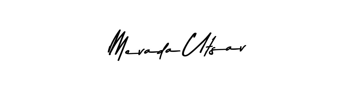 Use a signature maker to create a handwritten signature online. With this signature software, you can design (Asem Kandis PERSONAL USE) your own signature for name Mevada Utsav. Mevada Utsav signature style 9 images and pictures png