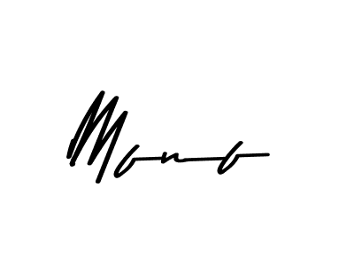 Create a beautiful signature design for name Mfnf. With this signature (Asem Kandis PERSONAL USE) fonts, you can make a handwritten signature for free. Mfnf signature style 9 images and pictures png