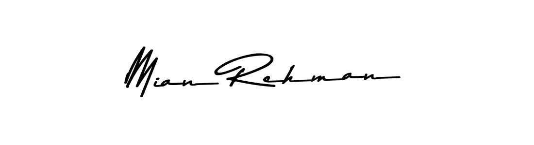 How to make Mian Rehman name signature. Use Asem Kandis PERSONAL USE style for creating short signs online. This is the latest handwritten sign. Mian Rehman signature style 9 images and pictures png