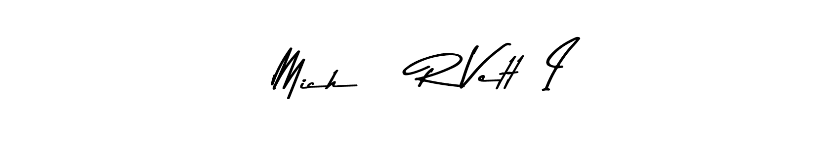 See photos of Mich    R Vett  I official signature by Spectra . Check more albums & portfolios. Read reviews & check more about Asem Kandis PERSONAL USE font. Mich    R Vett  I signature style 9 images and pictures png