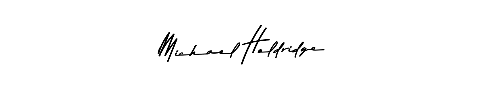 Create a beautiful signature design for name Michael Holdridge. With this signature (Asem Kandis PERSONAL USE) fonts, you can make a handwritten signature for free. Michael Holdridge signature style 9 images and pictures png