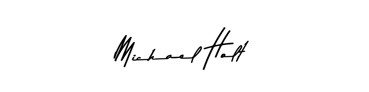 Make a beautiful signature design for name Michael Holt. With this signature (Asem Kandis PERSONAL USE) style, you can create a handwritten signature for free. Michael Holt signature style 9 images and pictures png