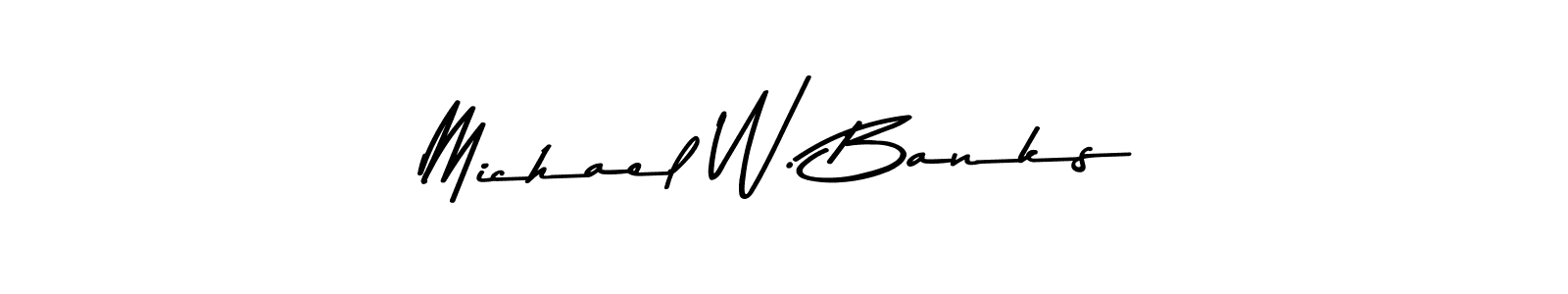Create a beautiful signature design for name Michael W. Banks. With this signature (Asem Kandis PERSONAL USE) fonts, you can make a handwritten signature for free. Michael W. Banks signature style 9 images and pictures png