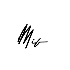 Also we have Mif name is the best signature style. Create professional handwritten signature collection using Asem Kandis PERSONAL USE autograph style. Mif signature style 9 images and pictures png