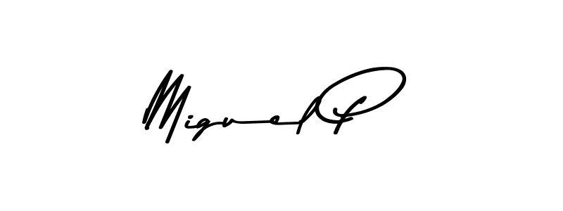 Check out images of Autograph of Miguel P name. Actor Miguel P Signature Style. Asem Kandis PERSONAL USE is a professional sign style online. Miguel P signature style 9 images and pictures png