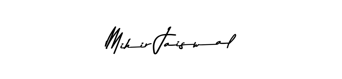 Mihir Jaiswal stylish signature style. Best Handwritten Sign (Asem Kandis PERSONAL USE) for my name. Handwritten Signature Collection Ideas for my name Mihir Jaiswal. Mihir Jaiswal signature style 9 images and pictures png