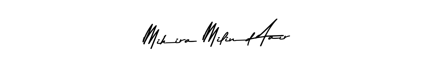 It looks lik you need a new signature style for name Mihira Milind Aair. Design unique handwritten (Asem Kandis PERSONAL USE) signature with our free signature maker in just a few clicks. Mihira Milind Aair signature style 9 images and pictures png