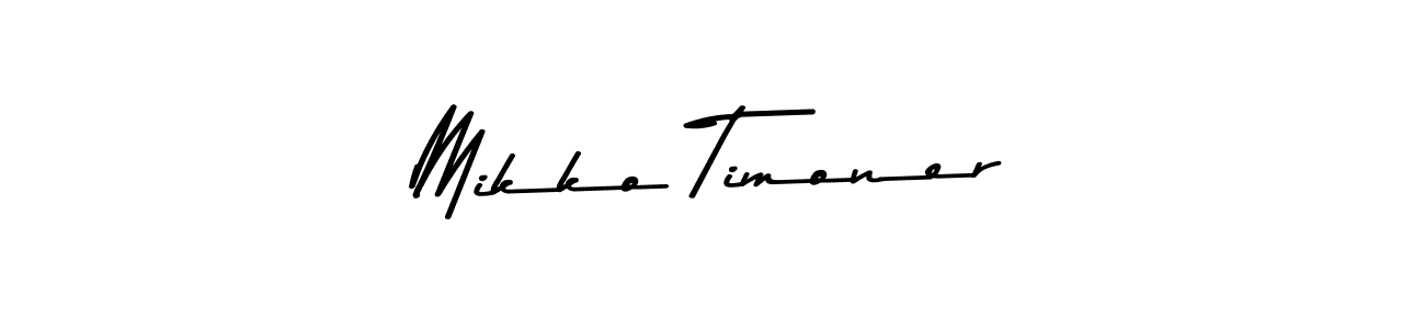 Design your own signature with our free online signature maker. With this signature software, you can create a handwritten (Asem Kandis PERSONAL USE) signature for name Mikko Timoner. Mikko Timoner signature style 9 images and pictures png