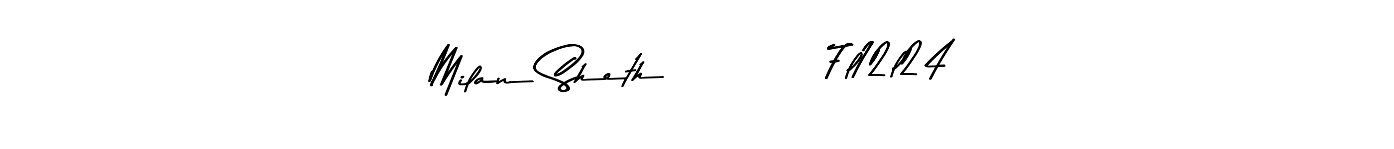 Create a beautiful signature design for name Milan Sheth          7l12l24. With this signature (Asem Kandis PERSONAL USE) fonts, you can make a handwritten signature for free. Milan Sheth          7l12l24 signature style 9 images and pictures png