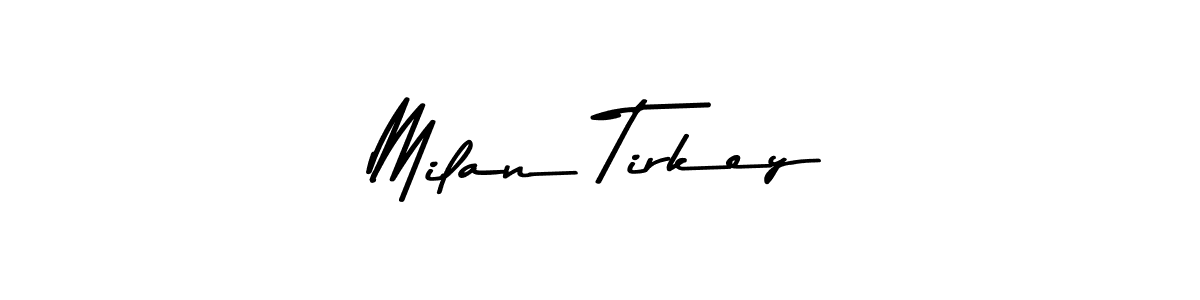 Use a signature maker to create a handwritten signature online. With this signature software, you can design (Asem Kandis PERSONAL USE) your own signature for name Milan Tirkey. Milan Tirkey signature style 9 images and pictures png