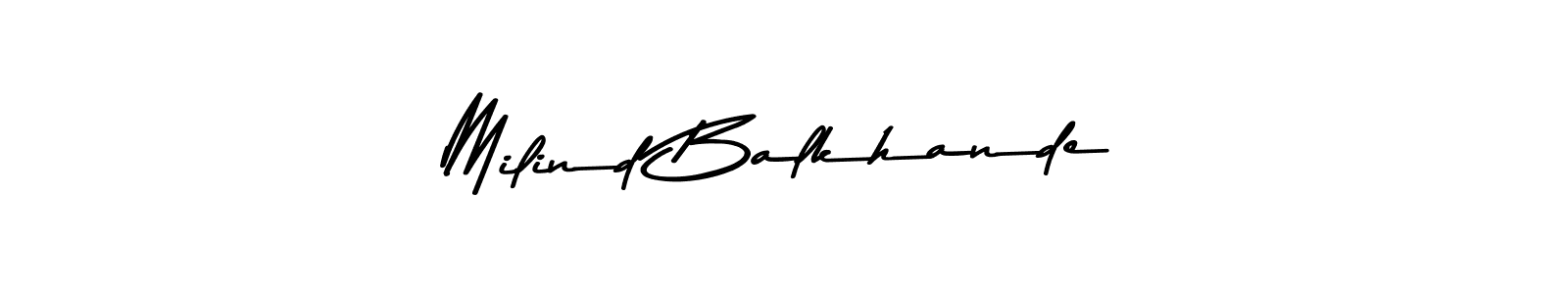 How to make Milind Balkhande name signature. Use Asem Kandis PERSONAL USE style for creating short signs online. This is the latest handwritten sign. Milind Balkhande signature style 9 images and pictures png