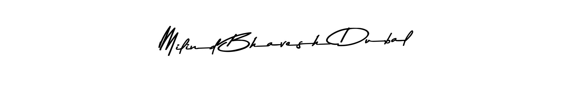 Create a beautiful signature design for name Milind Bhavesh Dubal. With this signature (Asem Kandis PERSONAL USE) fonts, you can make a handwritten signature for free. Milind Bhavesh Dubal signature style 9 images and pictures png