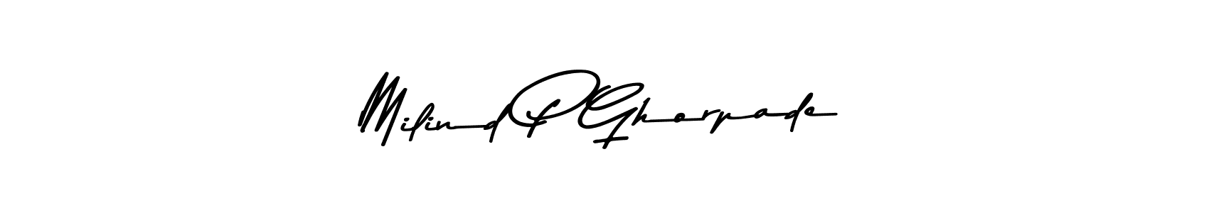 Milind P Ghorpade stylish signature style. Best Handwritten Sign (Asem Kandis PERSONAL USE) for my name. Handwritten Signature Collection Ideas for my name Milind P Ghorpade. Milind P Ghorpade signature style 9 images and pictures png