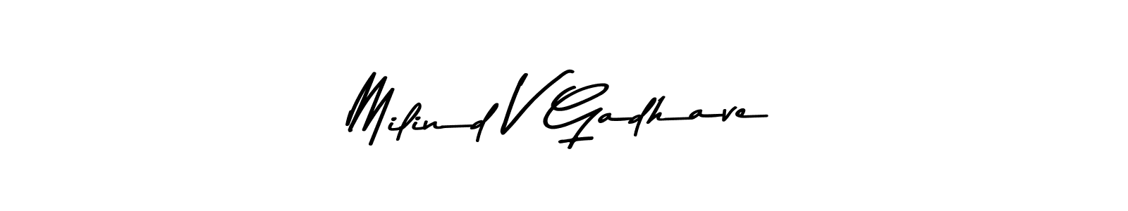 Use a signature maker to create a handwritten signature online. With this signature software, you can design (Asem Kandis PERSONAL USE) your own signature for name Milind V Gadhave. Milind V Gadhave signature style 9 images and pictures png