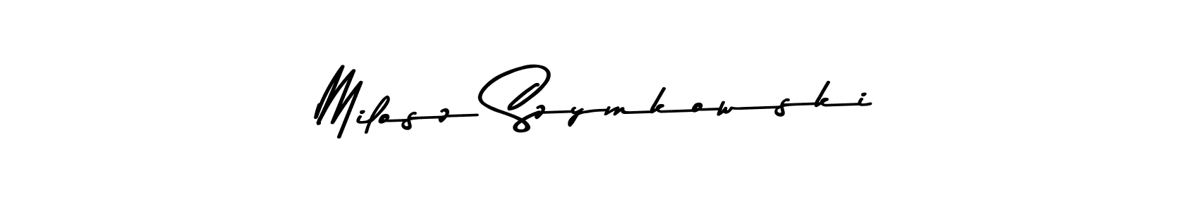 How to make Milosz Szymkowski signature? Asem Kandis PERSONAL USE is a professional autograph style. Create handwritten signature for Milosz Szymkowski name. Milosz Szymkowski signature style 9 images and pictures png