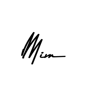 Create a beautiful signature design for name Mim. With this signature (Asem Kandis PERSONAL USE) fonts, you can make a handwritten signature for free. Mim signature style 9 images and pictures png