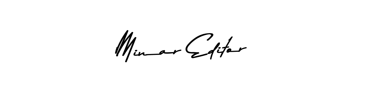 How to make Minar Editor signature? Asem Kandis PERSONAL USE is a professional autograph style. Create handwritten signature for Minar Editor name. Minar Editor signature style 9 images and pictures png