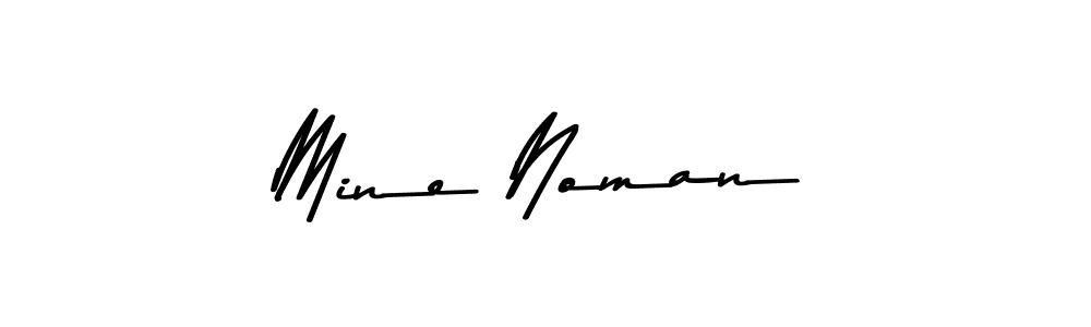 Make a beautiful signature design for name Mine Noman. With this signature (Asem Kandis PERSONAL USE) style, you can create a handwritten signature for free. Mine Noman signature style 9 images and pictures png