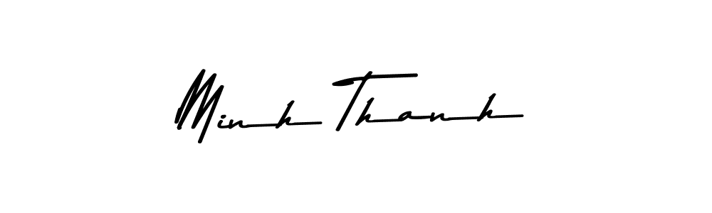 Also You can easily find your signature by using the search form. We will create Minh Thanh name handwritten signature images for you free of cost using Asem Kandis PERSONAL USE sign style. Minh Thanh signature style 9 images and pictures png